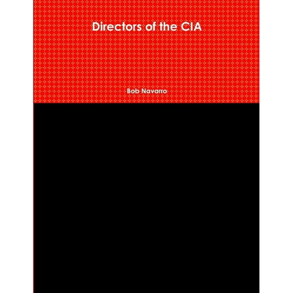 Directors of the CIA, (Paperback)