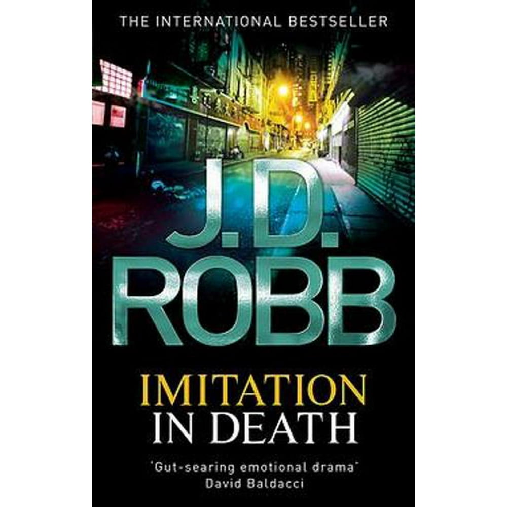 In Death Imitation in Death. Nora Roberts Writing as J.D. Robb (Paperback)