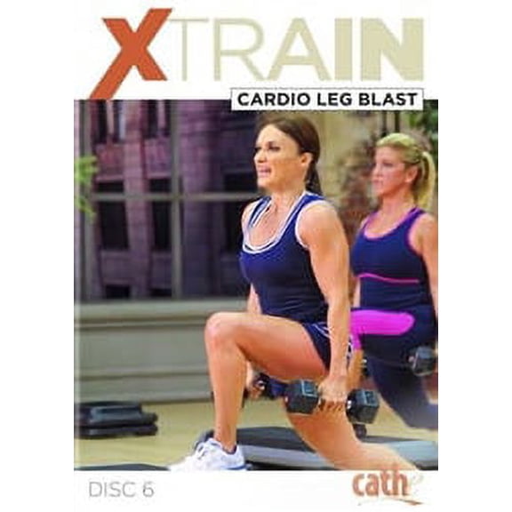 Cathe Friedrich XTrain Cardio Leg Blast DVD