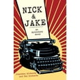 thumbnail image 2 of Nick and Jake : An Epistolary Novel (Paperback), 2 of 2