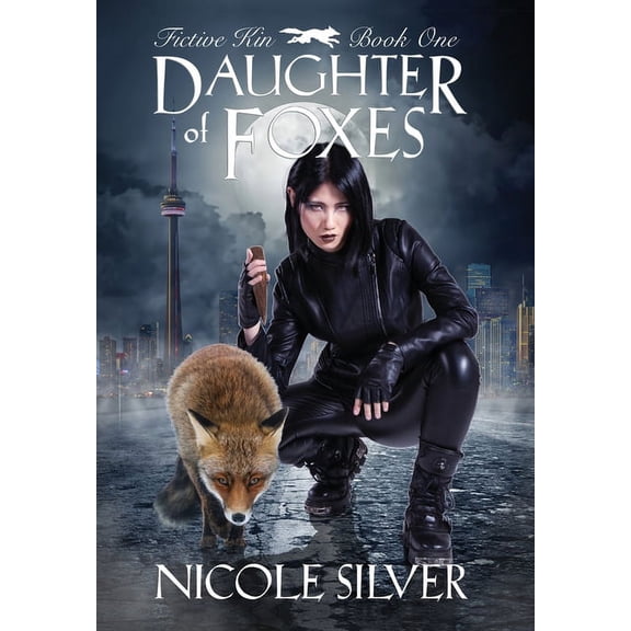 Fictive Kin: Daughter of Foxes (Hardcover)