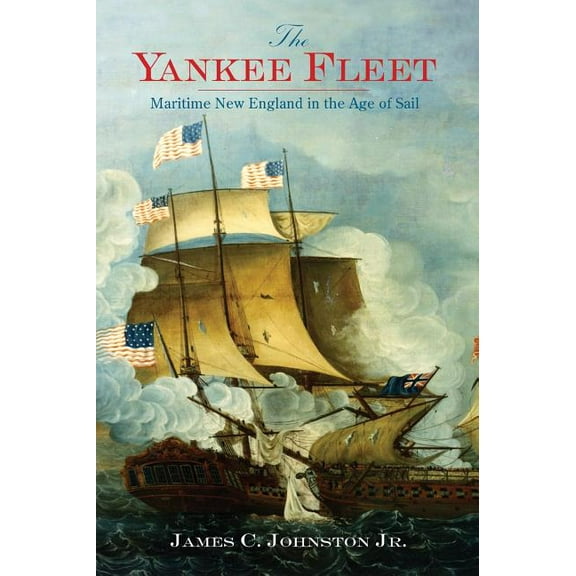 The Yankee Fleet (Hardcover)