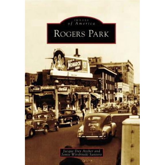 Images of America: Rogers Park (Paperback)