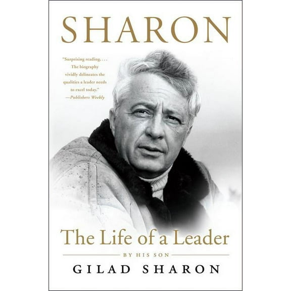 Sharon: The Life of a Leader, (Paperback)