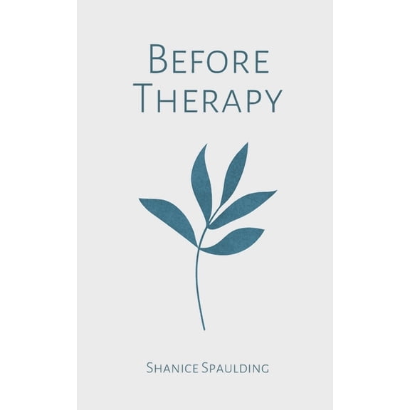 Before Therapy, (Paperback)