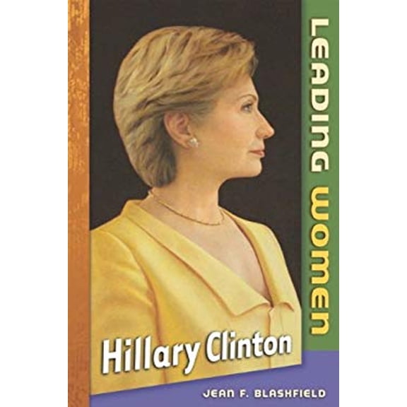 Pre-Owned Hillary Clinton (Library Binding) 076144954X 9780761449546