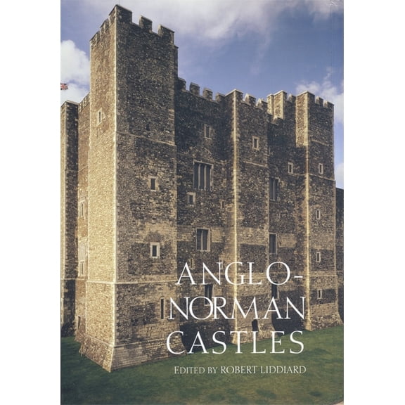 Anglo-Norman Castles, (Hardcover)