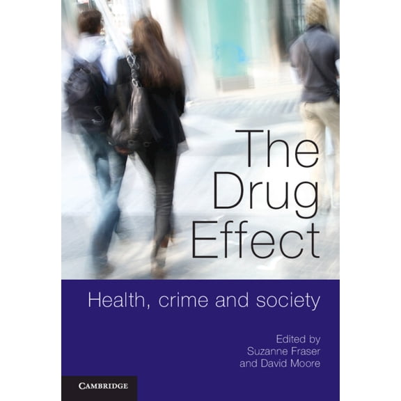 The Drug Effect, (Paperback)