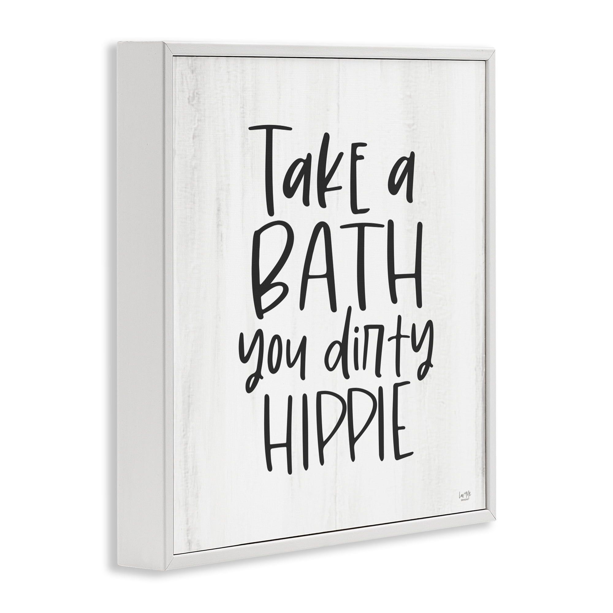 Stupell Industries Take A Bath Dirty Hippie White Framed Giclee Art, design by Lux + Me Designs