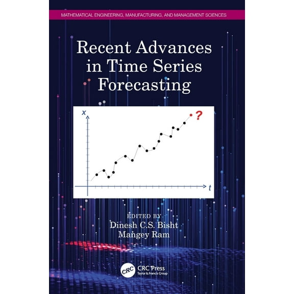 Mathematical Engineering, Manufacturing, Recent Advances in Time Series Forecasting, (Paperback)