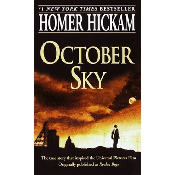 Pre-Owned October Sky (Paperback 9780440235507) by Homer Hickam