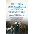 thumbnail image 1 of Historia Desconocida del Nuevo Testamento Almuzara Pasta Blanda, 1 of 2