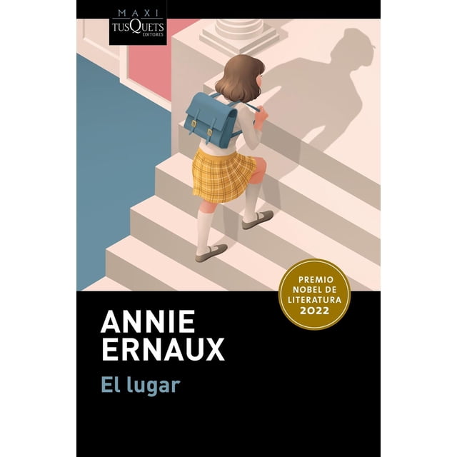 El Lugar, de Annie Ernaux, Maxi Tusquets, Pasta blanda