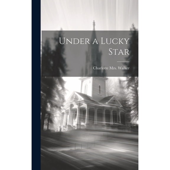 Under a Lucky Star (Hardcover)
