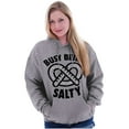 thumbnail image 3 of Busy Being Salty Pretzel Food Pun Hoodie Sweatshirt Women Men Brisco Brands S, 3 of 6