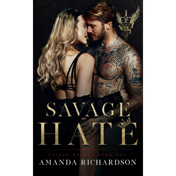 Savage Hate: A Reverse Harem Romance (Paperback) by Amanda Richardson