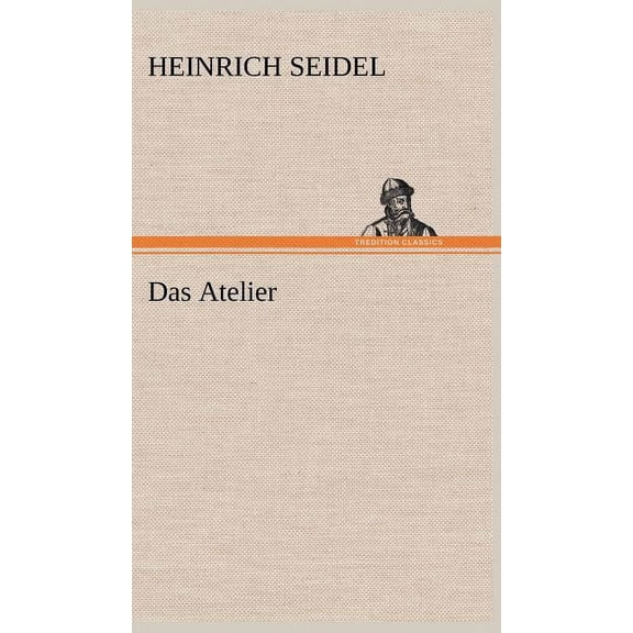 Das Atelier (Hardcover)