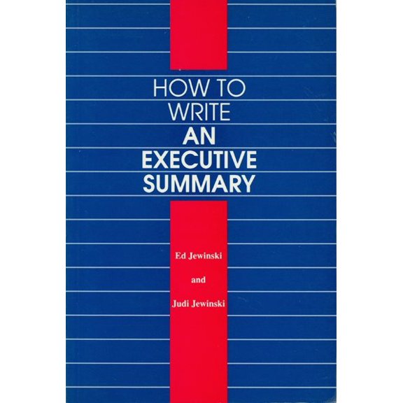 Pre-Owned How to Write an Executive Summary, (Paperback)