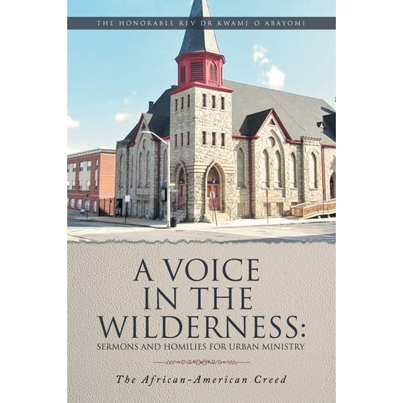 A Voice in the Wilderness (Paperback)