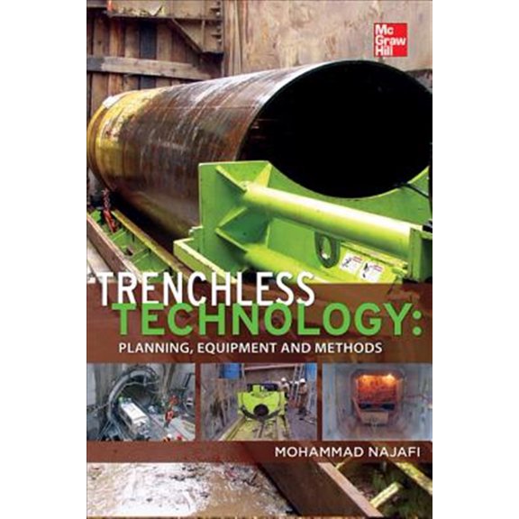Pre-Owned Trenchless Technology: Planning, Equipment, and Methods (Hardcover)