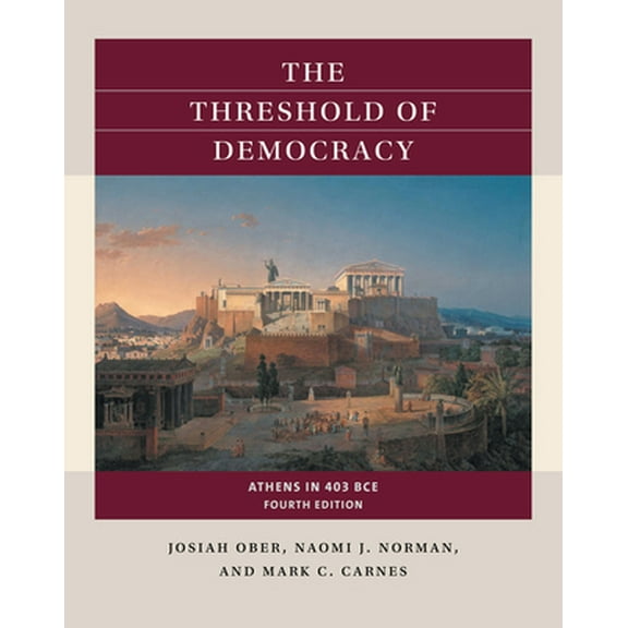 Pre-Owned The Threshold of Democracy: Athens in 403 Bce (Paperback) 1469670755 9781469670751