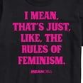 thumbnail image 3 of Mean Girls - Rules Of Feminism - Men's Short Sleeve Graphic T-Shirt, 3 of 5