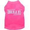 Pet Dog Cat Shirt Screen Printed, "Bully"