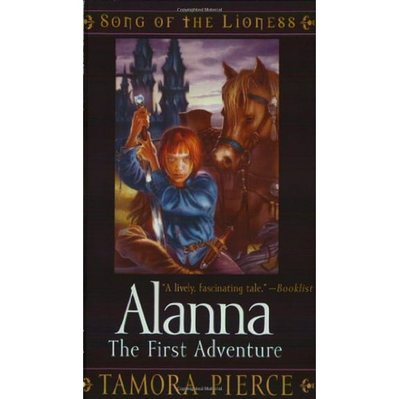 Pre-Owned Alanna: The First Adventure Song of the Lioness, Book 1 Paperback Tamora Pierce