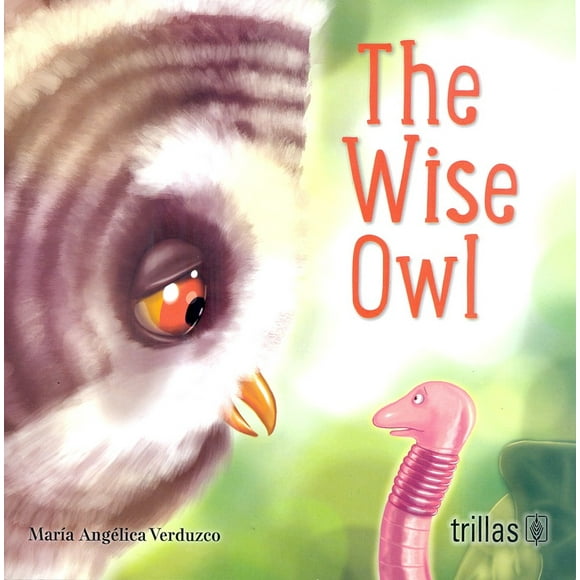 THE WISE OWL EDITORIAL TRILLAS SA DE CV MARIA ANGELICA VERDUZCO ALVAREZ-ICAZA