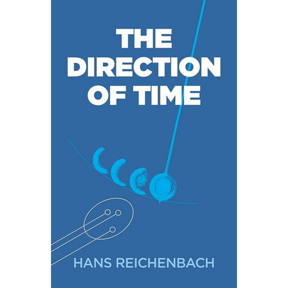 Dover Books on Physics The Direction of Time, (Paperback)
