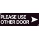 thumbnail image 1 of Vinilo autoadhesivo Sign Please Use Other Door, 23 x 7,6 cm, 1 of 1