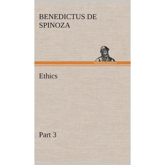 Ethics - Part 3 (Hardcover)