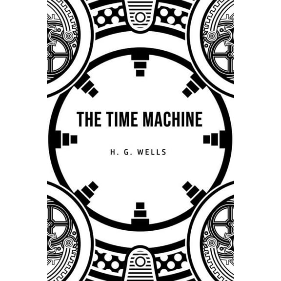 The Time Machine, (Paperback)