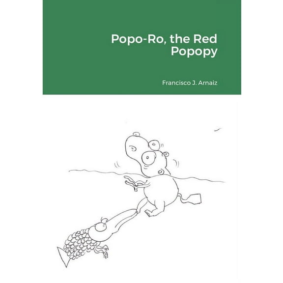 Popo-Ro, the Red Popopy, (Paperback)