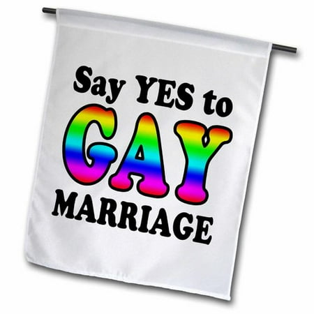 3dRose Say YES to gay marriage.  Garden Flag  12 by 18-Inch