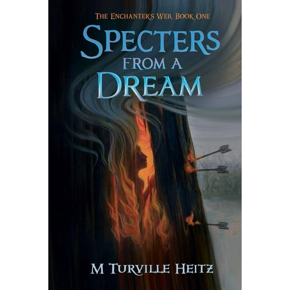 The Enchanter's Web Specters from a Dream, Book 1, (Paperback)