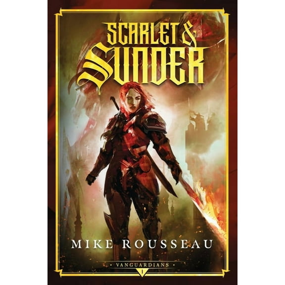 Vanguardians Scarlet and Sunder, Book 1, (Paperback)