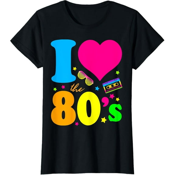 t-shirt I Love The 80's 80's 90's Costume Party Tee T-Shirt T-Shirt mens t shirt,black,women,funny,misfits,men,journey