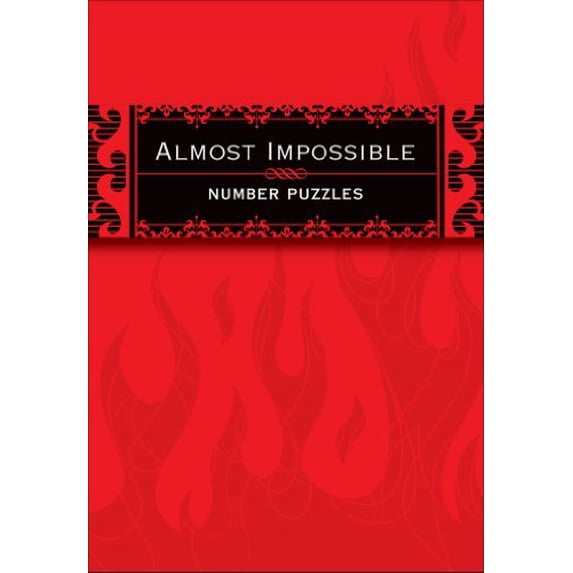 Pre-Owned Almost Impossible Number Puzzles, 9780740780929, 0740780921, Paperback,