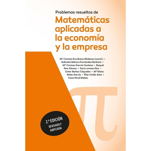 Problemas resueltos de matemáticas aplicadas a la economía
