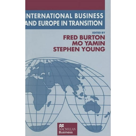 Academy of International Business International Business and Europe in Transition, (Hardcover)