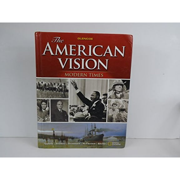 Pre-Owned The American Vision: Modern Times, Student Edition (Hardcover) 0078775140 9780078775147