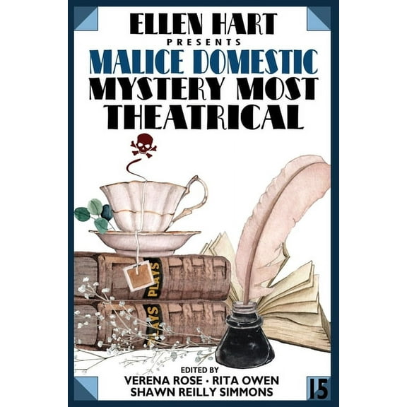 Ellen Hart Presents Malice Domestic 15: Mystery Most Theatrical, (Paperback)