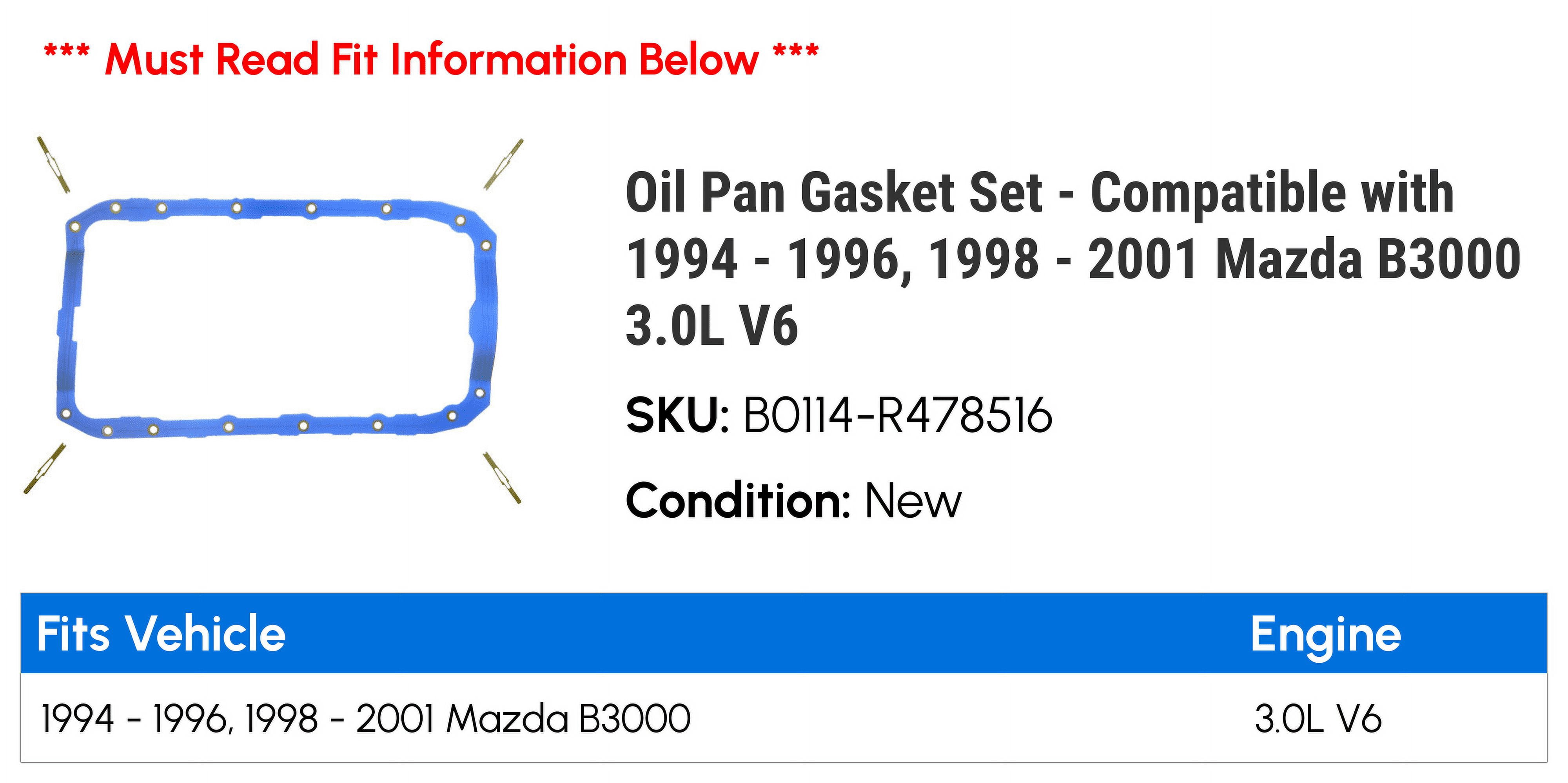 Oil Pan Gasket Set - Compatible with 1994 - 1996, 1998 - 2001 Mazda B3000 3.0L V6 1995 1999 2000