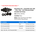 thumbnail image 2 of Body Mount Set - Compatible with 1988 - 1994, 1996 - 1997 Chevy K2500 Extended Cab Pickup 1989 1990 1991 1992 1993, 2 of 2
