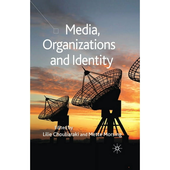 Media, Organizations and Identity, (Paperback)