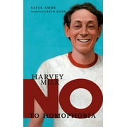 They Said No: Harvey Milk : No to Homophobia (Hardcover)