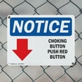 thumbnail image 5 of (2 Pack) Choking Button Push Red Button OSHA Notice Sign 18 Inch X 12 Inch Indoor / Outdoor Rust-Free Aluminum Metal Signs for Workplace, Workshop, and Construction Site, Made in the, 5 of 8