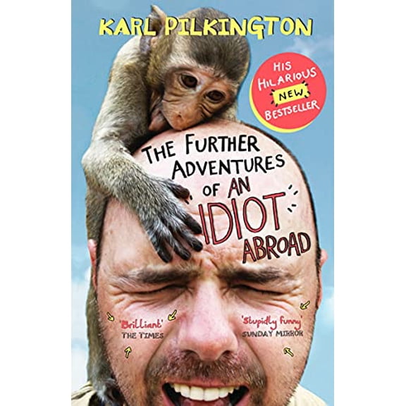 Pre-Owned The Further Adventures of an Idiot Abroad (Paperback) 0857867504 9780857867506
