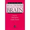 International Review of Neurobiology : Selectionism and the Brain, Used [Paperback]